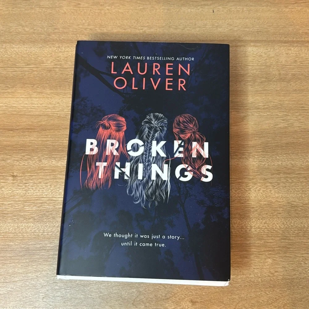 Broken Things by Lauren Oliver